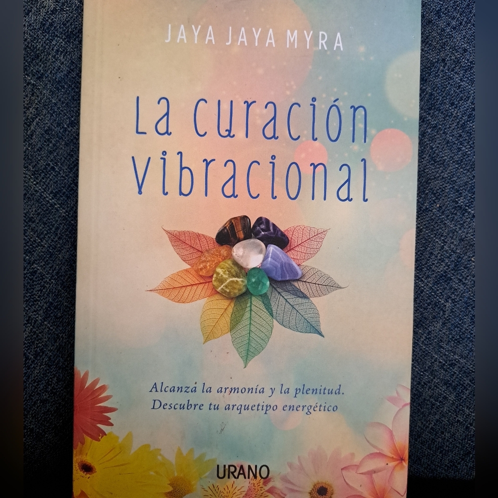 La Curacion Vibracional ny Jaya Jaya Myra